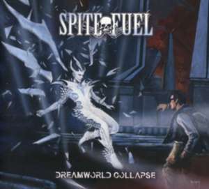 Dreamworld Collapse de Spitefuel