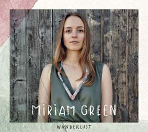Wanderlust de Miriam Green