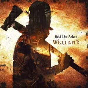 Weiland de Held der Arbeit