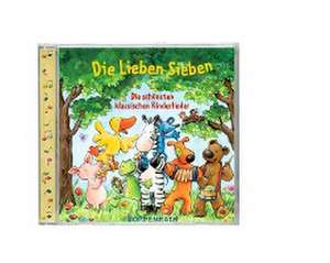 Die Schönsten Klassischen Kinderlieder de Die Lieben Sieben