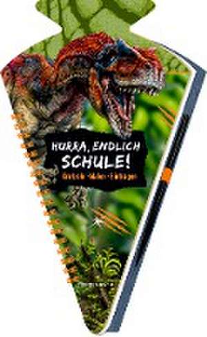 Schultüten-Kratzelbuch - T-REX World - Hurra, endlich Schule! de Raimund Frey-Spieker