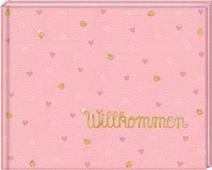 Babyalbum - BabyGlück - Willkommen. Rosa de Anne Mußenbrock