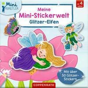 Meine Mini-Stickerwelt - Glitzer-Elfen de Ruby Warnecke