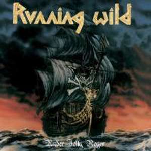 Under Jolly Roger-Expanded Version (2017 Remastere de Running Wild