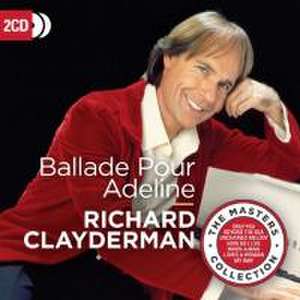 Ballade Pour Adeline (The Masters Collection) de Richard Clayderman