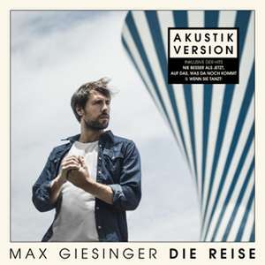 Die Reise (Akustik Version) de Max Giesinger