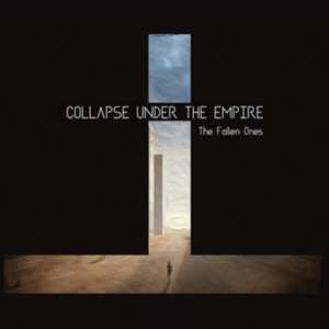 The Fallen Ones de Collapse Under The Empire