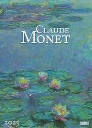 Claude Monet 2025 - Kunst-Kalender - Poster-Kalender - 50x70 de DUMONT Kalender