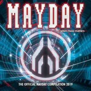 Mayday 2019-When Music Matters de Various