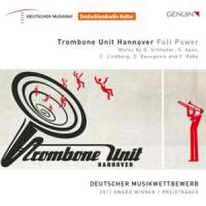 Full Power-Werke für 8 Posaunen de Trombone Unit Hannover