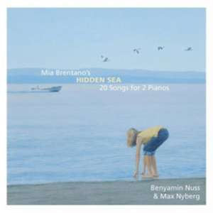 Mia Brentano's Hidden Sea de Benyamin Nuss