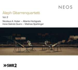 Aleph Gitarrenquartett Vol.2 de Aleph Gitarrenquartett