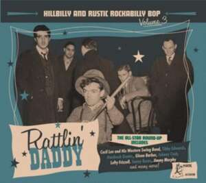 Rattlin' Daddy-Hillbilly And Rustic...Vol.3 de Various