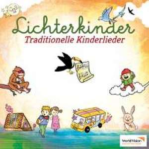 Traditionelle Kinderlieder de Lichterkinder