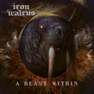 A Beast Within de Iron Walrus