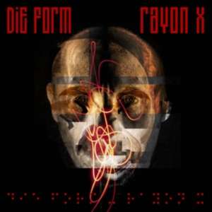 Rayvon X de Die Form