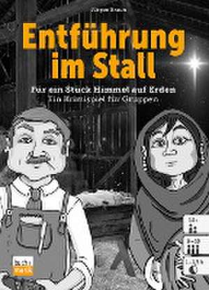 Entführung im Stall de Jürgen Braun