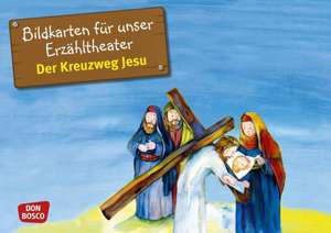 Der Kreuzweg Jesu. Kamishibai Bildkartenset de Monika Arnold