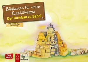 Der Turmbau zu Babel. Kamishibai Bildkartenset. de Susanne Brandt