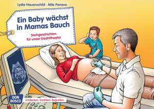 Ein Baby wächst in Mamas Bauch. Kamishibai Bildkartenset. de Lydia Hauenschild