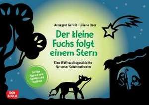 Der kleine Fuchs folgt einem Stern de Annegret Gerleit