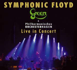 Symphonic Floyd de Green/Philharmonisches Orchester Hagen