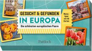 Gesucht & gefunden in Europa - Die schönsten europäischen Paare de Pattloch Verlag