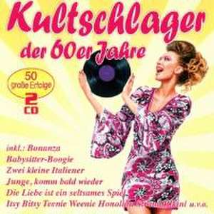 Kultschlager der 60er Jahre de Various