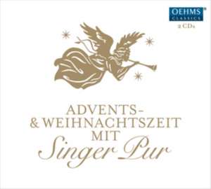 Advents-und Weihnachtszeit mit Singer Pur de Singer Pur