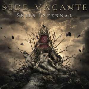 Skies Infernal de Sede Vacante