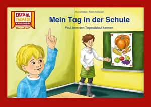 Mein Tag in der Schule / Kamishibai Bildkarten de Eva Christian