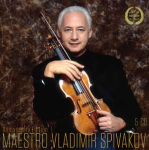 Maestro Vladimir Spivakov Anniversary Edition de Vladimir Spivakov