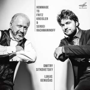 Hommage to Fritz Kreisler & Sergej Rachmaninov de Dmitry/Geniusas Sitkovetsky