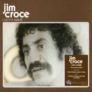 I Got A Name (Mini Replica Gatefold) de Jim Croce