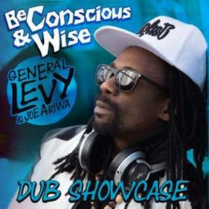 Be Conscious and Wise de Joe General Levy & Ariwa