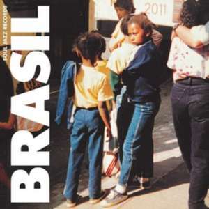 Brasil (Remastered) de Soul Jazz Records Presents/Various