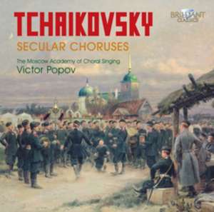 Tchaikovsky Weltliche Chöre de Victor/The Moscow Academy Of Choral Singing Popov