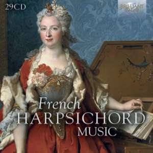 French Harpsichord Music de Cera/Silvestri/Mahugo/Borgstede/Belder