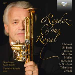 Rendez-Vous Royal de Otto/Schmitt Sauter