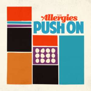 Push On de The Allergies