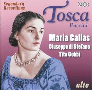 Tosca-Legendary Performances: Maria Callas de Callas/Di Stefano/Gobbi/De Sabata/Chor & Orch. La