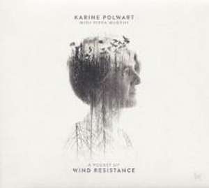 A Pocket Of Wind Resistance de Karine/Murphy Polwart