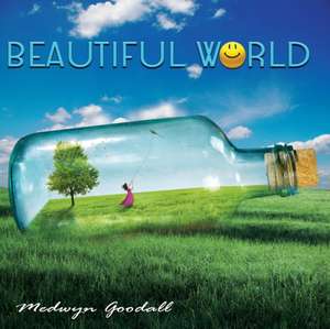 Beautiful World de Medwyn Goodall