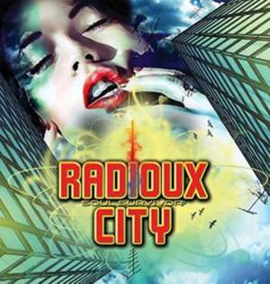 Soul Survivor de Radioux City