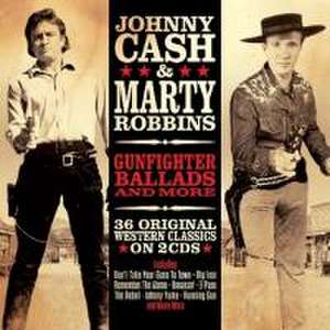 Cash, J: Gunfighter Ballads & More