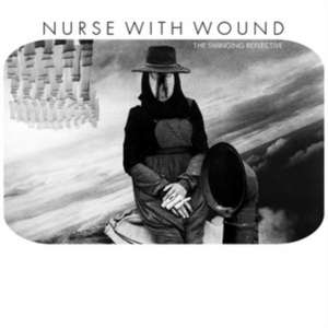 The Swinging Reflective de Nurse With Wound