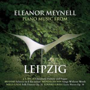 Piano Music from Leipzig de Eleanor Meynell