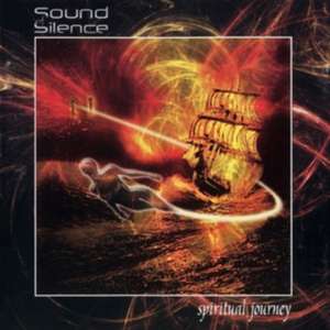 Spiritual Journey de Sound Of Silence