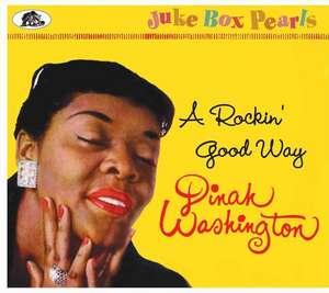 A Rockin' Good Way - Juke Box Pearls de Dinah Washington