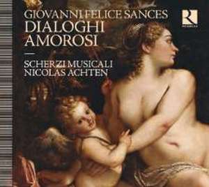 Dialoghi Amorosi de Nicholas/Scherzi Musicali Achten